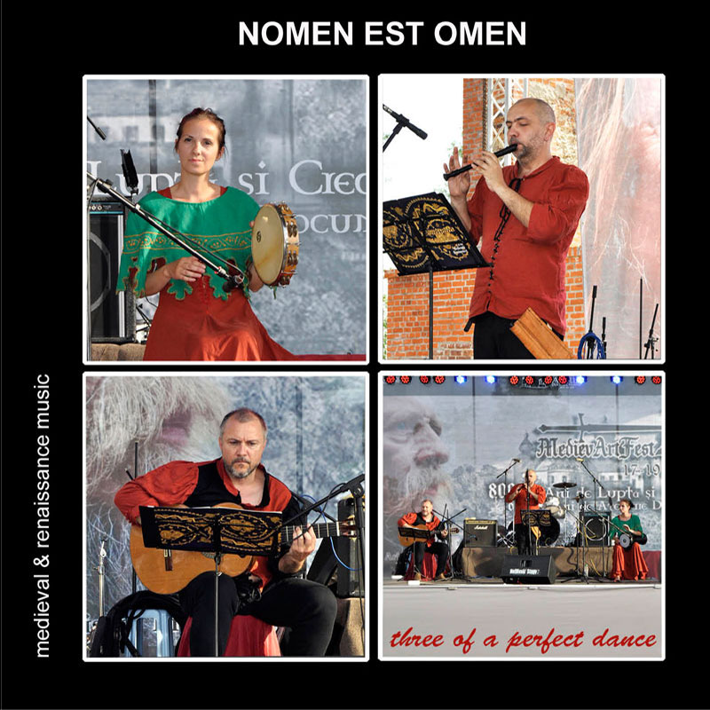 Nomen Est Omen - Three of a Perfect Dance